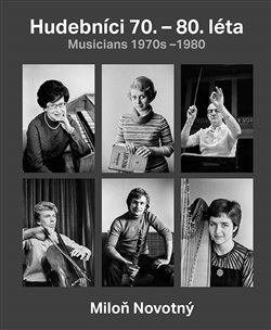 Miloň Novotný - Hudebníci 70. – 80. léta - Miloň Novotný, Dana Kyndrová