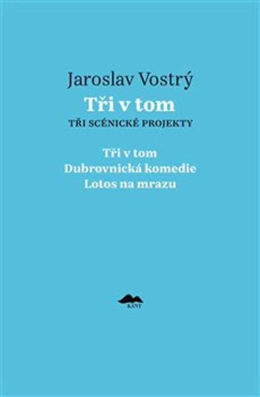 Tři v tom - Jaroslav Vostrý