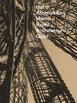 Huť architektury Martin Rajniš - Tomáš Kosnar, Martin Rajniš