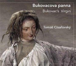Bukovacova panna / Bukovac’s Virgin - Tomáš Císařovský