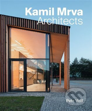 Kamil Mrva. Architects - Petr Volf