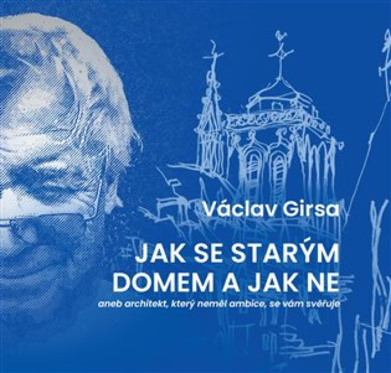 Jak se starým domem a jak ne
