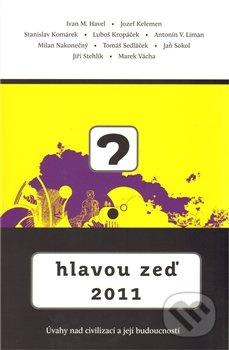 Hlavou zeď 2011