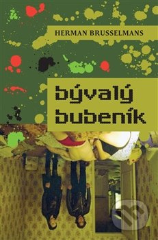 Bývalý bubeník - Herman Brusselmans
