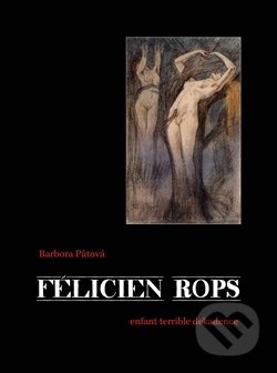 Félicien Rops - Barbora Půtová