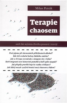 Terapie chaosem - Milan Petrák