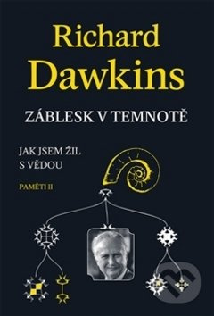 Záblesk v temnotě - Richard Dawkins
