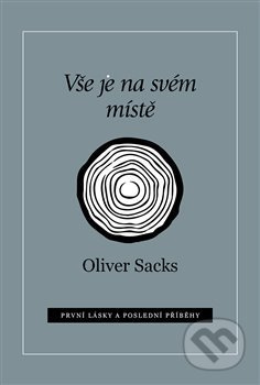 Vše je na svém místě - Oliver Sacks