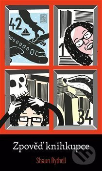 Zpověď knihkupce - Shaun Bythell