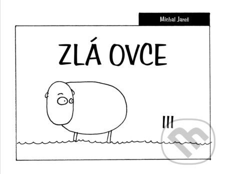 Zlá ovce III - Michal Jareš