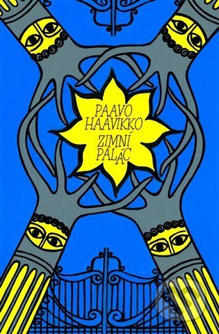 Zimní palác - Paavo Haavikko
