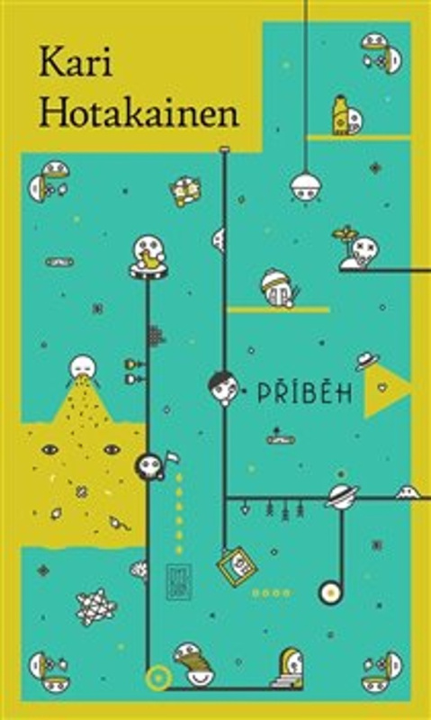 Příběh - Kari Hotakainen
