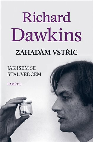 Záhadám vstříc - Richard Dawkins