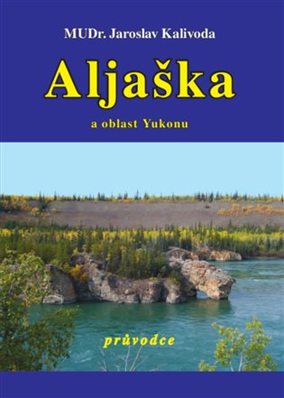 Aljaška a oblast Yukonu