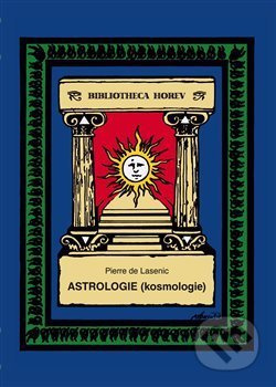Astrologie (Kosmologie) - Pierre de Lasenic