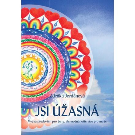 Jsi úžasná! - Zdeňka Jordánová