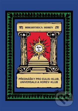 Přednášky pro Eulis-klub, Universalii a Horev-klub - Pierre de Lasenic