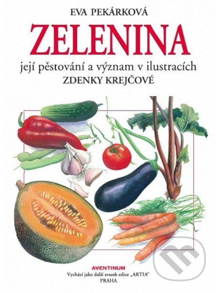 Zelenina - Eva Pekárková