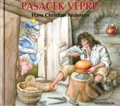 Pasáček vepřů - Hans Christian Andersen