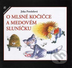 O mlsné kočičce - Jitka Petrželová