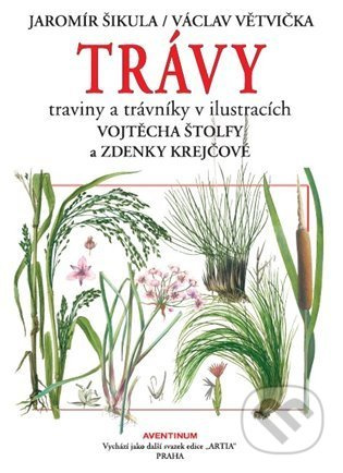 Trávy - Václav Větvička, Jaromír Šikula