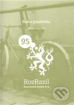 Rok v Jistebníku - Milan Kaplan