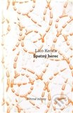 Špatný herec - Laco Kerata