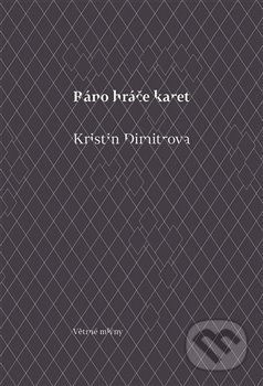 Ráno hráče karet - Kristin Dimitrova