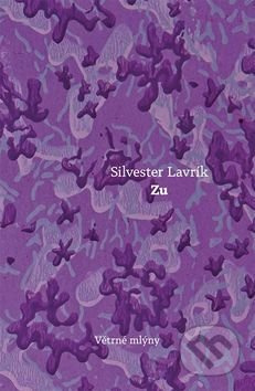 Zu - Silvester Lavrík