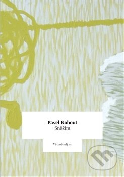 Sněžím - Pavel Kohout