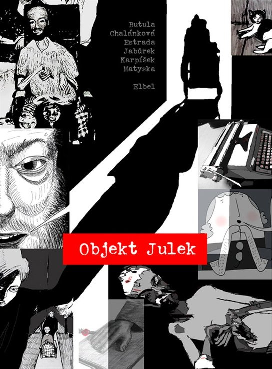 Objekt Julek - Ondřej Elbel