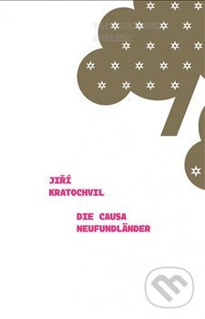 Die Causa Neufundländer - Jiří Kratochvil