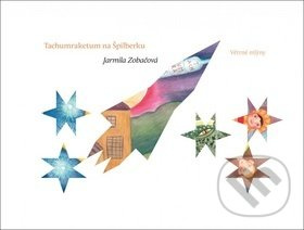 Tachumraketum na Špilberku - Jarmila Zobačová