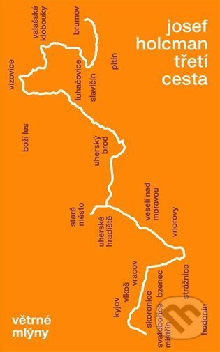 Třetí cesta - Josef Holcman