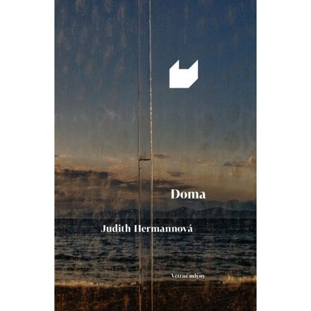 Doma - Judith Hermannová