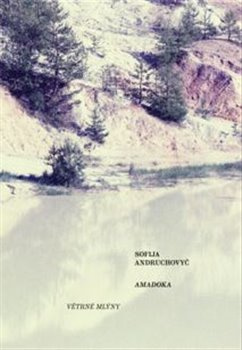 Amadoka - Sofija Andruchovyč