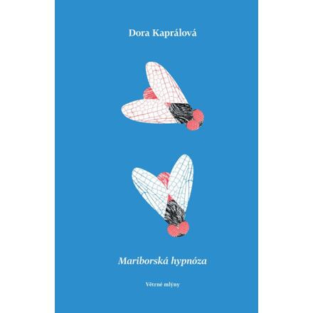 Mariborská hypnóza - Dora Kaprálová