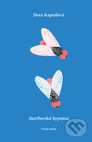 Mariborská hypnóza - Dora Kaprálová