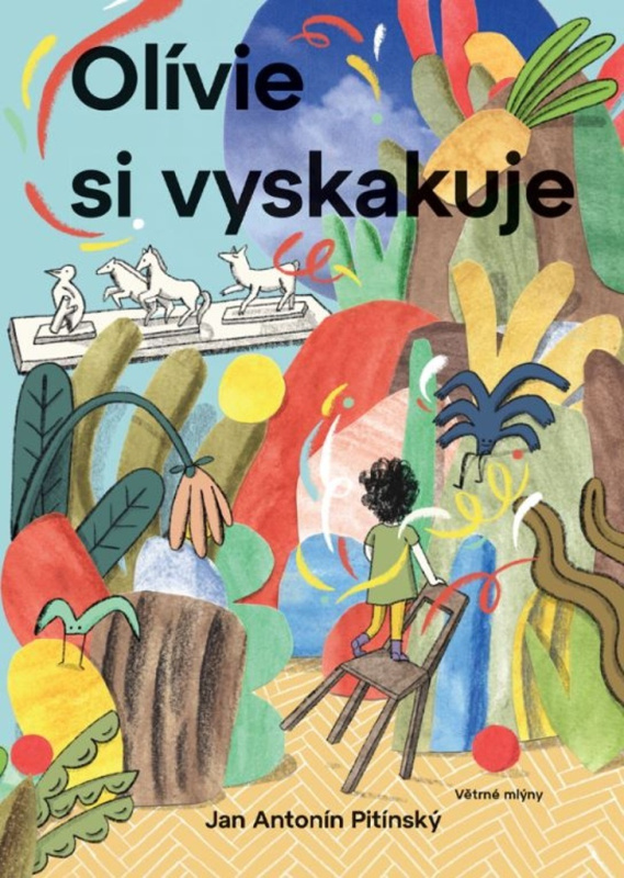 Olívie si vyskakuje - Jan Antonín Pitínský