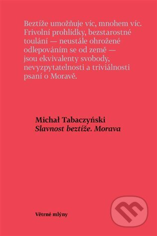 Slavnost beztíže. Morava