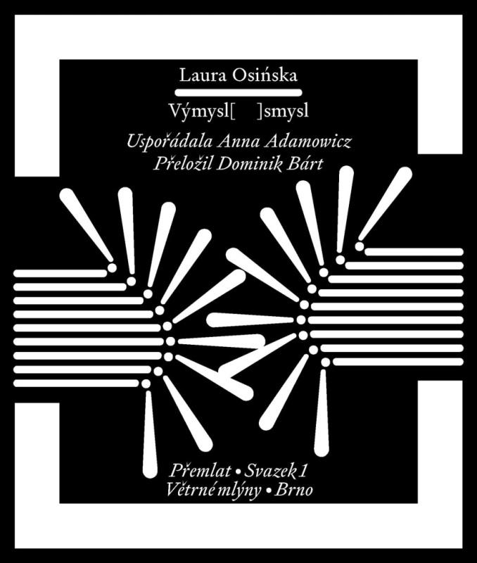 Výmysl[ ]smysl - Laura Osińska, Anna Adamowicz (editor) - kniha z kategorie Společenská beletrie