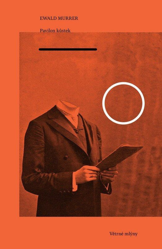 Pavilon kůstek - Ewald Murrer - kniha z kategorie Poezie