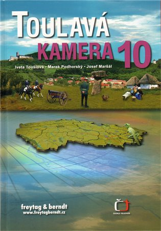 Toulavá kamera 10