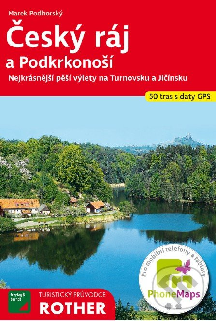 Český ráj a Podkrkonoší - Marek Podhorský