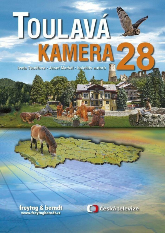 Toulavá kamera 28 - Josef Maršál, Iveta Toušlová, kol.
