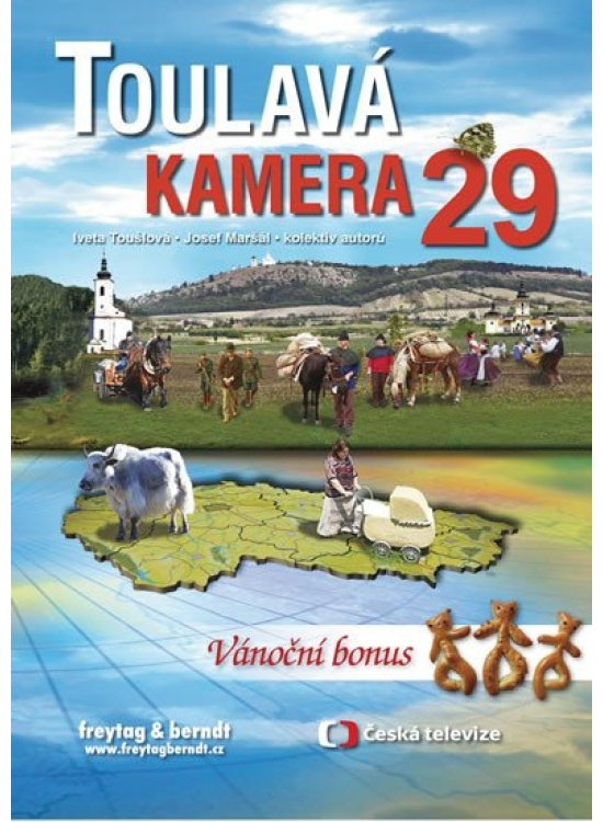 Toulavá kamera 29 - Josef Maršál, Iveta Toušlová, kol.
