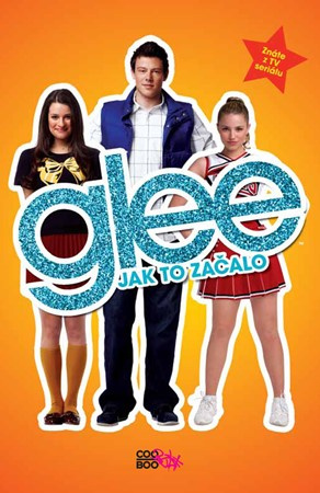 Glee 1 - Jak to začalo