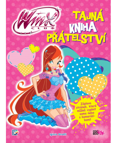 Winx - Tajná kniha přátelství - Iginio Straffi