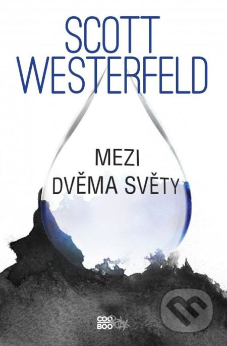 Mezi dvěma světy - Scott Westerfeld - kniha z kategorie Beletrie pro děti