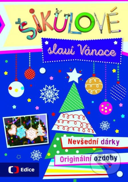Šikulové slaví Vánoce EDICE ČT